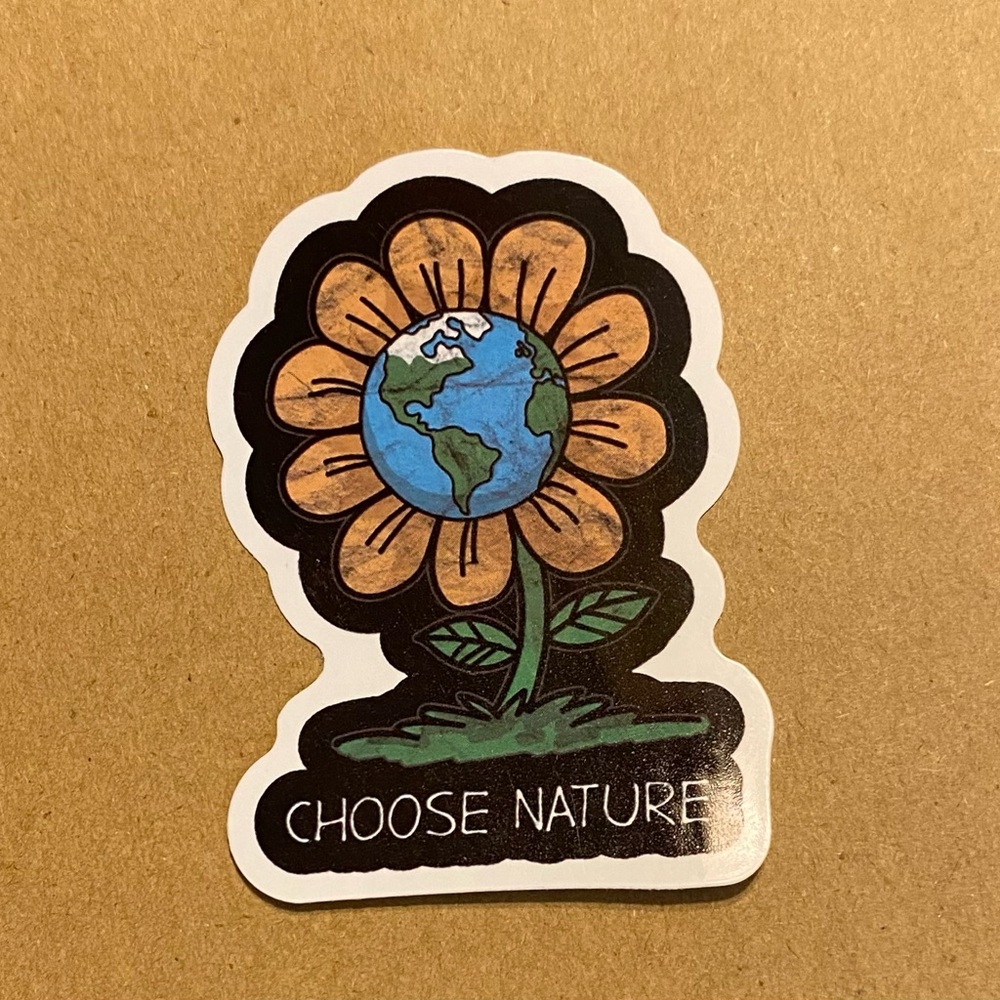 🌈20/$12🌈 Choose Nature Sticker